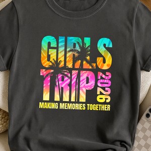 Girls Trip 2026 PNG, Birthday Trip Png, Besties Trip Png, Summer Vacation Png, Girls Trip Design Png, Making Memories Digital Download image 4