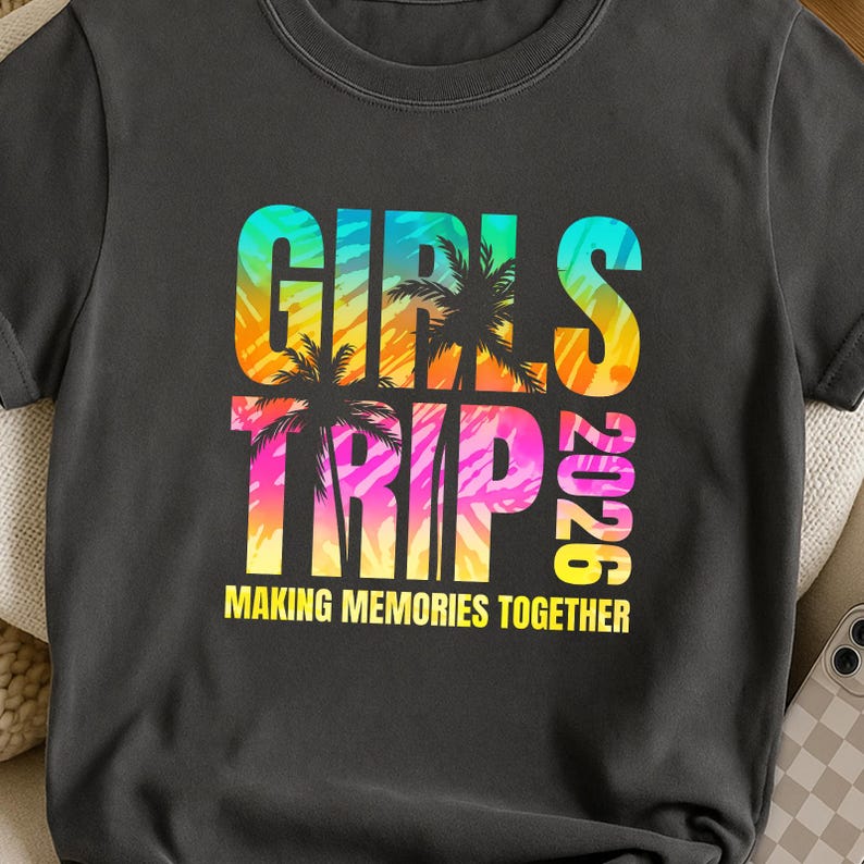 Girls Trip 2026 PNG, Birthday Trip Png, Besties Trip Png, Summer Vacation Png, Girls Trip Design Png, Making Memories Digital Download image 4