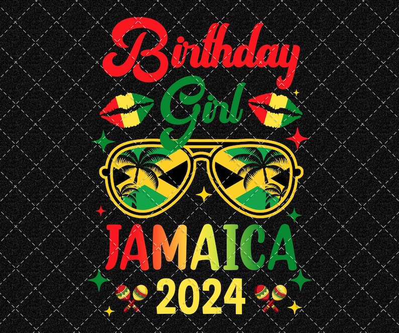 Birthday Girl Jamaica 2024 Png, Birthday squad, Family trip Png, Jamaica vacation Png, Family Matching Jamaica Travel Png Digital Download image 1