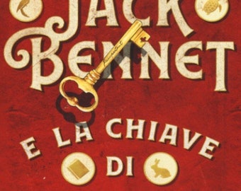 Jack Bennet e la chiave di tutte le cose