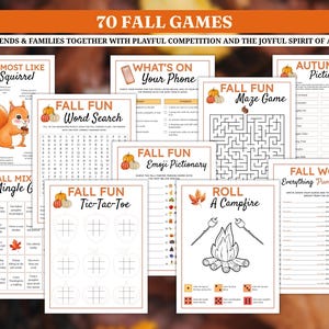 May include: A collection of printable fall games, including a word search, maze, and tic-tac-toe, with autumn-themed illustrations. The games are designed to bring friends and families together. The text reads "70 Fall Games".