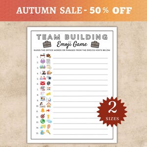 Könnte beinhalten: Ein weißes Blatt mit dem Text "TEAM BUILDING Emoji Game" und Emoji-Hinweisen. Das Spiel fordert die Spieler heraus, Büro-bezogene Wörter oder Phrasen zu erraten. Das Bild enthält auch eine Grafik "2 GRÖSSEN" und den Text "AUTUMN SALE - 50% OFF".