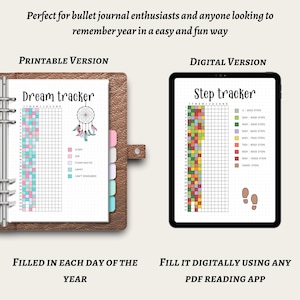 May include: A printable and digital dream and step tracker. The printable version is in a brown leather-like binder. The digital version is on a tablet. The trackers have a grid with color-coded sections for each day of the year.