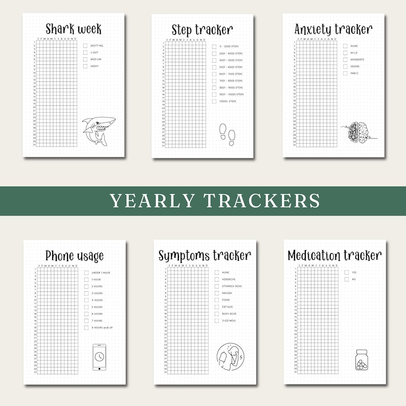 May include: A collection of six yearly tracker templates on white paper. The trackers include "Shark Week," "Step Tracker," "Anxiety Tracker," "Phone Usage," "Symptoms Tracker," and "Medication Tracker." Each template features a grid for tracking and illustrations.