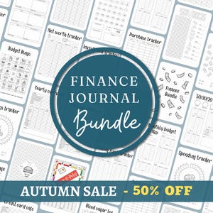 May include: A collection of printable finance journal pages, including spending trackers, budget planners, and savings trackers. A teal circle in the center reads "FINANCE JOURNAL BUNDLE". Below, a banner states "AUTUMN SALE - 50% OFF".
