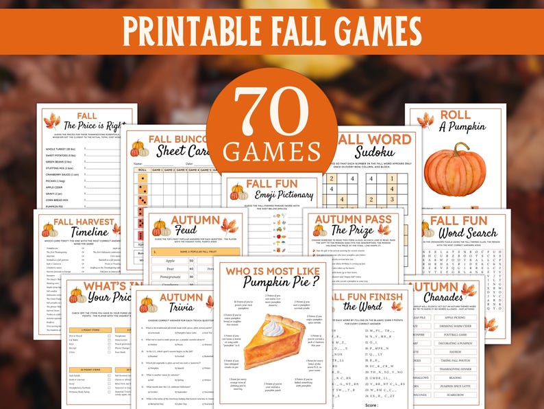 May include: Printable fall games with a variety of activities, including word searches, trivia, and emoji pictionary. The image features a collection of 70 games with autumn-themed graphics and the text "Printable Fall Games".