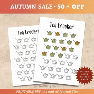 May include: Two printable tea tracker sheets with a dotted background. Each sheet has a grid of 31 tea pots, with some colored in green and brown. The text "Tea tracker" is at the top. The text "AUTUMN SALE - 50% OFF" is at the top.