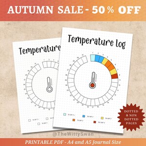 Könnte beinhalten: Zwei druckbare PDF-Journalseiten mit Temperaturprotokollen. Jede Seite zeigt eine kreisförmige Temperaturanzeige mit einem Thermometersymbol. Die Seiten sind gepunktet und nicht gepunktet, mit farbcodierten Temperaturbereichen. Der Text enthält "AUTUMN SALE - 50% OFF" und "PRINTABLE PDF - A4 and A5 Journal Size."
