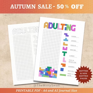Könnte beinhalten: Zwei druckbare PDF-Journalseiten mit dem Wort "ADULTING" in bunten Blockbuchstaben. Eine Seite ist ein Raster, die andere hat ein Tetris-Design und eine Checkliste für tägliche Aufgaben. Der Text "AUTUMN SALE - 50% OFF" steht oben.