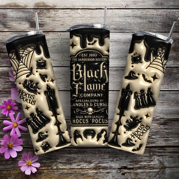 3D Inflated Black Flame Company 20oz Skinny Tumbler Wrap Png, Halloween Sisters, Halloween Candles Curses 20oz Tumbler, Halloween Witch Png