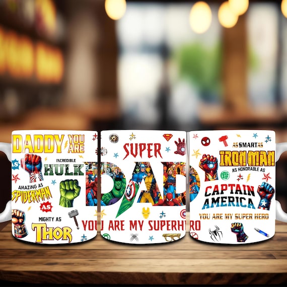 Super Dad 11oz Mug Wrap Png, Best Dad 11oz Mug Png Design, Fathers Day Mug Sublimation Design, Daddy You Are Mug Wrap Png,Superhero Dad Gift