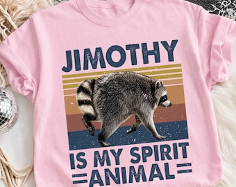 Jimothy Is My Spirit Animal Png, Funny Seattle Raccoon Viral, Short Spine Jimothy Png, Motivational Quotes Png, Jimothy Png Sublimation