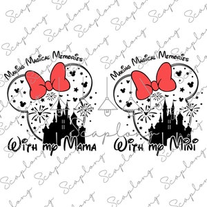 Pacote Criando Memórias Mágicas com My Mama Svg, Mama Mini Svg, Magical Kingdom, Family Vacation Svg, Family Trip 2024 Svg, File For Cricut