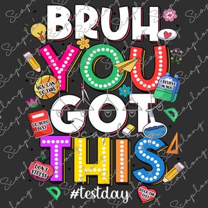 テストの日です png、You Got This png、州テスト png、Staar テスト png、教師テスト日シャツ、テストコーディネーター png、教師サマー png