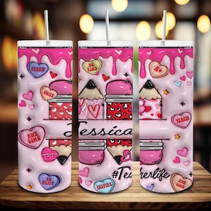 Bicchiere magro da 20 once personalizzato Vita da insegnante Png, Bicchiere di San Valentino con cuori soffio, Insegna amore ispira, Tumbler rosa gonfiato 3D per insegnante