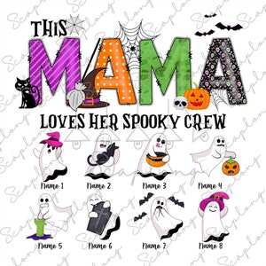 Custom This Mama Loves Her Spooky Crew Png, Halloween Ghost Png, Halloween Png, Mama Ghost Png, Trick Or Treat, Spooky Season, Pumpkin Png
