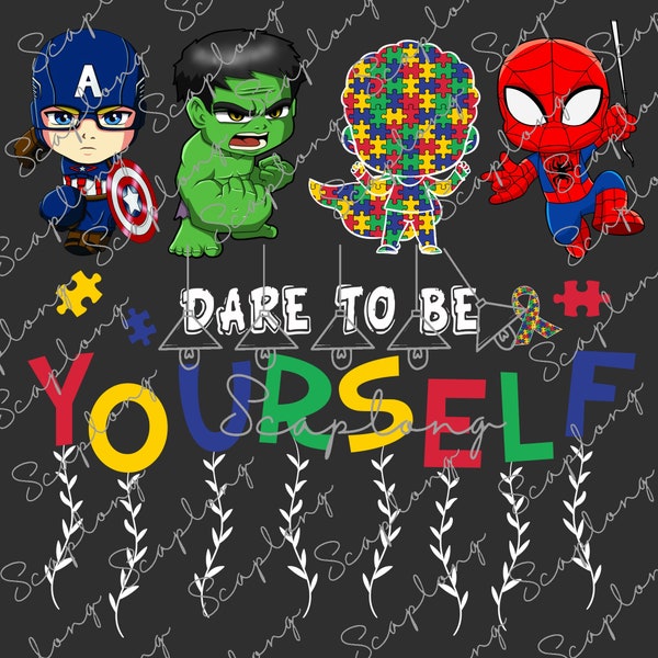 Dare To Be Yourself Png, Super Autism Png, Hero Autism Puzzle Png, Autism Awareness Png, 2nd April Png, Autism Support, Neurodiversity Shirt