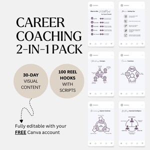May include: An advertisement for a career coaching digital product, labelled "CAREER COACHING 2-IN-1 PACK." It offers 30-day visual content and 100 reel hooks with scripts. The text "Fully editable with your FREE Canva account" is also visible.