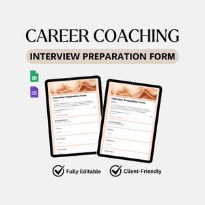 Puede incluir: Dos tabletas digitales que muestran un formulario de preparación para entrevistas, con el texto "Career Coaching" y "Interview Preparation Form". El formulario incluye campos para información personal. Los iconos y las marcas de verificación indican que el formulario es totalmente editable y fácil de usar.