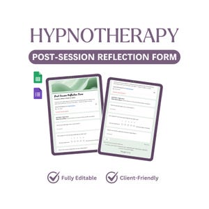 May include: Two digital tablets showing a "Post-Session Reflection Form" with the text "Hypnotherapy." The form includes questions and rating scales. The image also features icons and the text "Fully Editable" and "Client-Friendly."