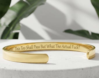 Esto también pasará, pero ¿qué carajo?, Joyería con mensaje oculto y cita divertida, Regalo sarcástico, Pulsera de la amistad