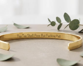 Esto también pasará, pero ¡joder! Pulsera inspiradora con mensaje oculto