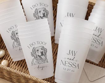 I do too, Pet Wedding Plastic Cups, Custom Pet Wedding Frosted Cup Favors, Personalized Pet Wedding Frosted Cups, Plastic Cup Wedding Favors