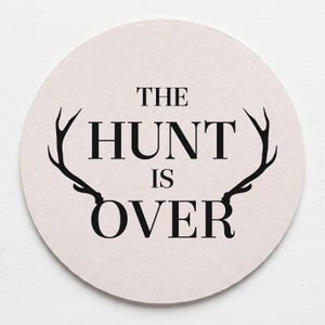 The Hunt Is Over Wedding Coasters Personalized Wedding Favor Coasters Custom 40 Pt Pulpboard Reception Favors image 2