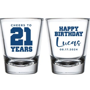Cheers to 21 Years Birthday Shot Glasses, 21st Birthday Shot Glass Favor, Custom Shot Glass 21st Birthday, Custom Birthday Shot Glass Favors