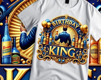 Birthday King Shirt Design: High Resolution DTF PNG File (Digital Download)