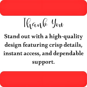 May include: A square graphic with red horizontal bars at the top and bottom. The white centre contains the black text: Thank You. Stand out with a high-quality design featuring crisp details, instant access, and dependable support.