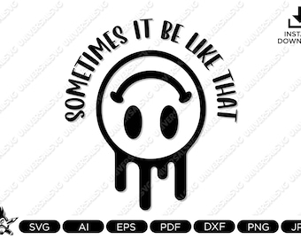 Cara sorridente sarcástica SVG: arquivo Cricut Cut com citação engraçada (download digital)