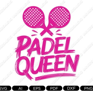 Padel Queen SVG, Design T-shirt Padel, Regalo per il Partner di Padel Tennis, Dipendente da Padel, Tennis con Piattaforma, Design della racchetta da padel, Paddle Tennis