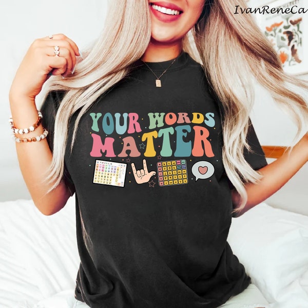 Your Words Matter Speech Therapy Language Pathologist Mental Png, AAC SPED Teacher Inclusion Png, Neurodiversity, Language Special Education