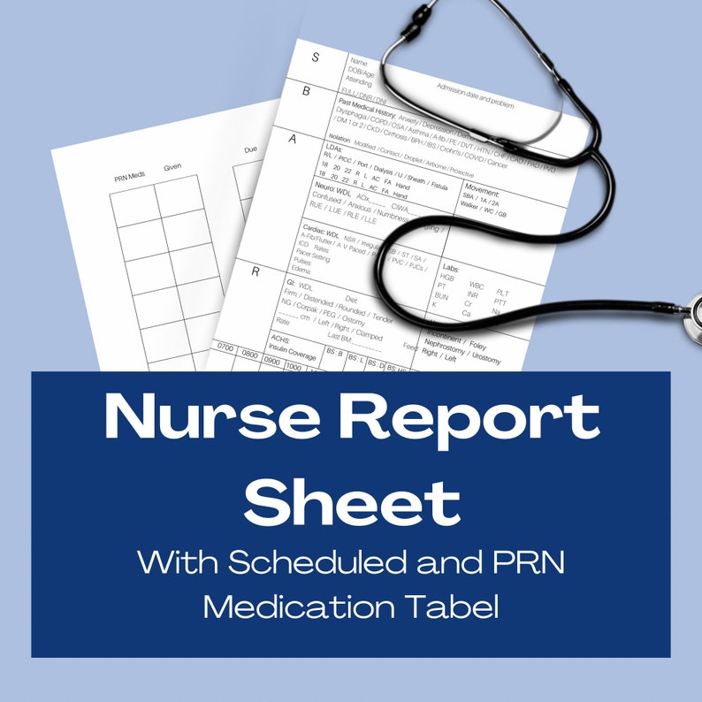 Nursing Report SBAR Organization Tool for Med Surg Nurses for