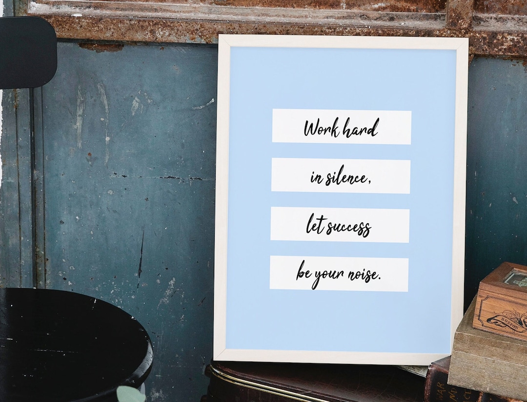 Office Decor Wall Art Gift Work Hard Wall Art Motivational Poster