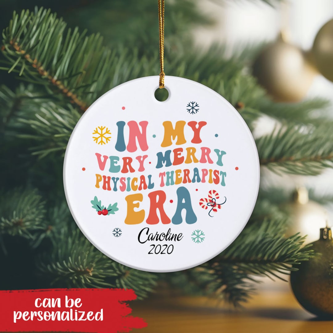 Personalized Physical Therapist Ornament in My Very Merry Etsy