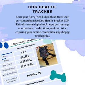 May include: A printable dog health tracker PDF with a black and white illustration of a dog paw print. The tracker includes sections for personal information, such as name, breed, date of birth, microchip number, spay/neuter status, and owner contact information. It also includes a section for veterinary information.