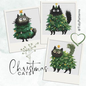 May include: Three cross-stitch images of black cats dressed as Christmas trees. Each cat has a star on its head and is decorated with ornaments. The word "Christmas CATS" is written in a script font below the images.