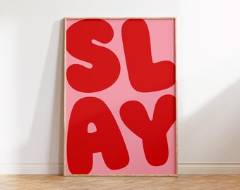 Girl Power Print, Slay Bubble Letter Art (Digital Download)