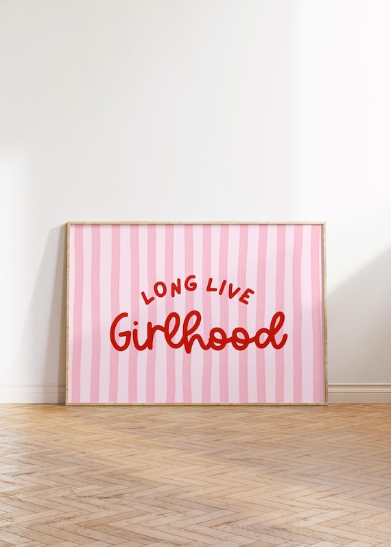 Long Live Girlhood Print, Pink Striped Wall Art (Digital Download)
