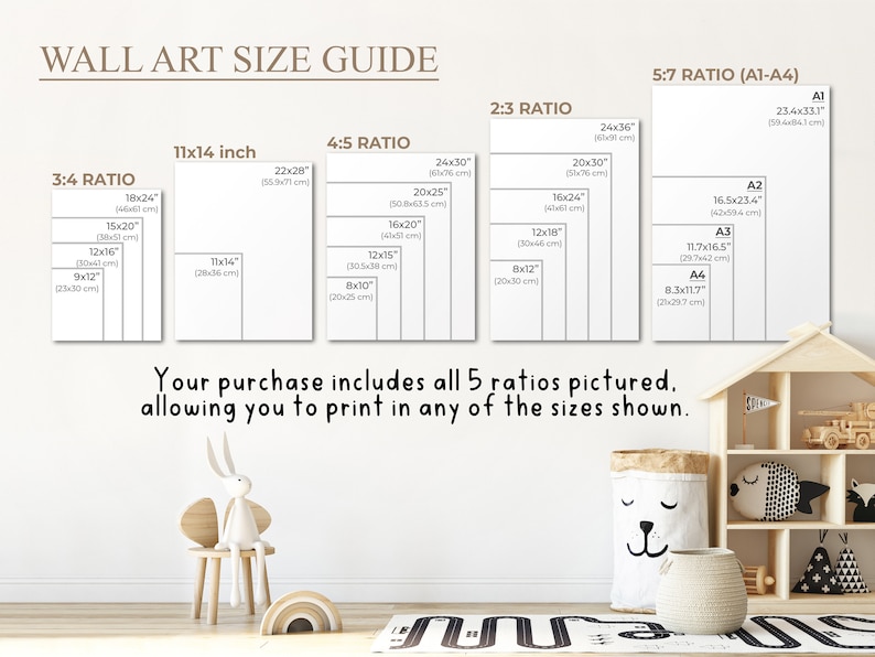May include: A wall art size guide with five different aspect ratios: 3:4, 4:5, 2:3, 5:7, and 11x14 inches. The guide shows the dimensions in inches and centimeters for each ratio. The text "Your purchase includes all 5 ratios pictured. allowing you to print in any of the sizes shown." is at the bottom of the guide.