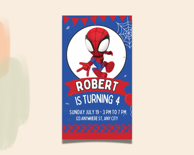 May include: A red and blue birthday invitation featuring a cartoon image of Spiderman. The invitation says "Robert is turning 4" and includes the date and time of the party.