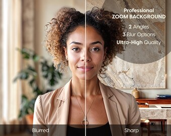 May include: A woman with curly brown hair is standing in front of a blurred background. The background is a room with a large window and a plant. The woman is wearing a beige blazer and a gold necklace. The text "Professional ZOOM BACKGROUND" is visible in the upper right corner of the image. The text "2 Angles" is visible below the text "Professional ZOOM BACKGROUND". The text "3 Blur Options" is visible below the text "2 Angles". The text "Ultra-High Quality" is visible below the text "3 Blur Options". The text "Blurred" is visible in the lower left corner of the image. The text "Sharp" is visible in the lower right corner of the image.