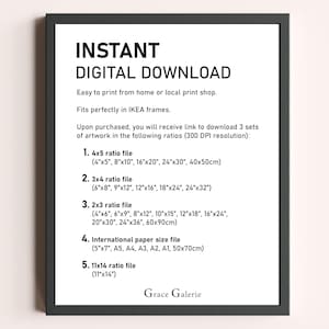 K&ouml;nnte beinhalten: Ein schwarz-wei&szlig;er druckbarer digitaler Download-Leitfaden f&uuml;r sofortige digitale Downloads von Kunstwerken in verschiedenen Gr&ouml;&szlig;en. Der Leitfaden listet f&uuml;nf verschiedene Verh&auml;ltnisse f&uuml;r die Kunstwerke auf, darunter 4x5, 3x4, 2x3, internationale Papierformate und 11x14. Der Leitfaden gibt auch an, dass die Kunstwerke eine Aufl&ouml;sung von 300 DPI haben und perfekt in IKEA-Rahmen passen.