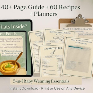 May include: A digital 5-in-1 baby weaning essentials guide. The guide includes a 40+ page guide, 60 recipes, and planners. The guide is displayed on a tablet, with printed recipes and a clipboard with a meal planner.