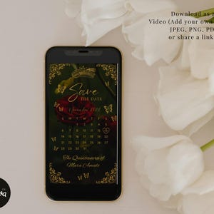 May include: A smartphone screen displays a digital Save the Date invitation featuring a dark background with a red rose, gold crown, and butterfly accents. The text reads Save the Date, November 2026, and The Quinceanera of Mara Amedo.