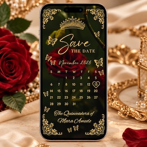 May include: A smartphone screen displaying a Save the Date calendar for November 2026, featuring a dark background with gold butterfly accents, a crown icon, and the text The Quincea&ntilde;era of Mara Amedo, with the 13th circled in a heart.