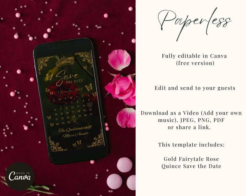 May include: A smartphone displaying a digital Save the Date invitation template with a dark background, gold crown, butterfly accents, and a red rose. The screen shows the text Save the Date, a calendar, and The Quinceanera of Mara Amedz.