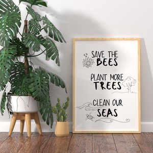 Save the bees DIGITAL DOWNLOAD, wall art, nature lover, activism, save our planet